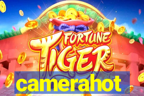 camerahot