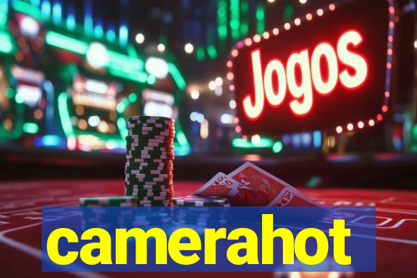 camerahot