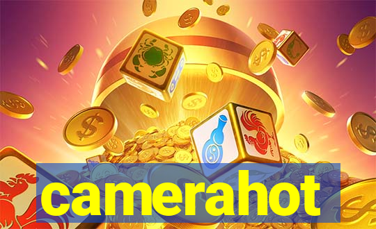 camerahot