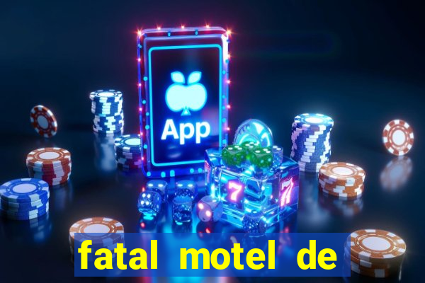 fatal motel de nova mutum