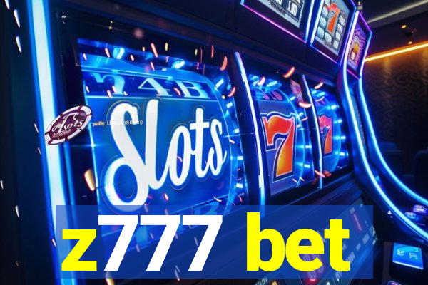 z777 bet