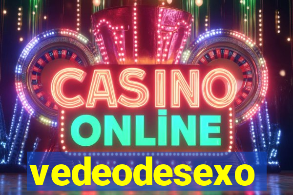 vedeodesexo
