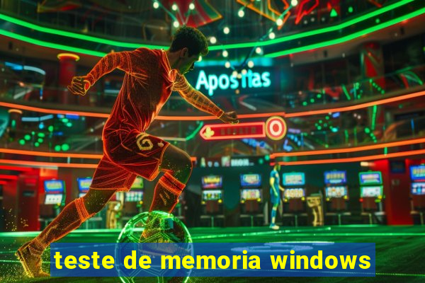 teste de memoria windows