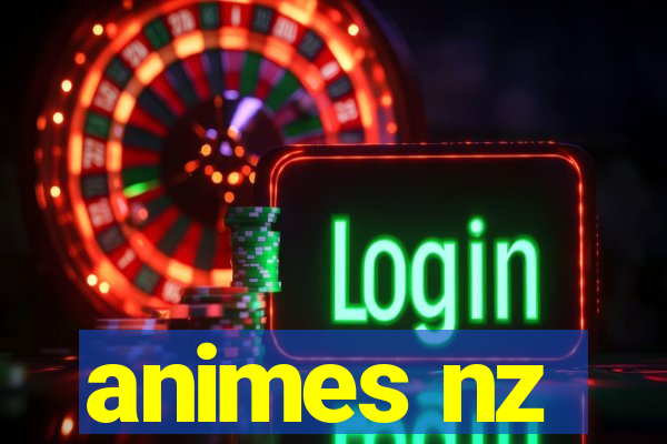 animes nz