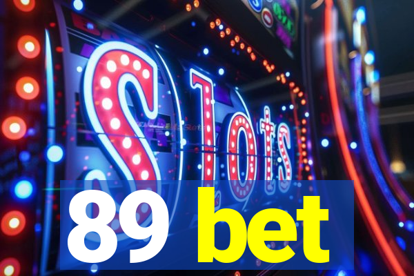 89 bet