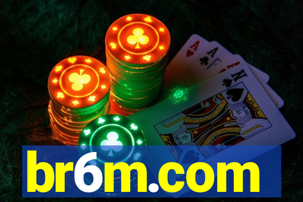 br6m.com