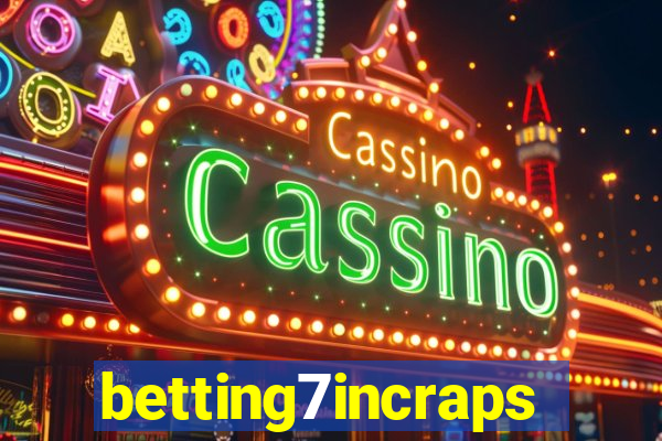 betting7incraps
