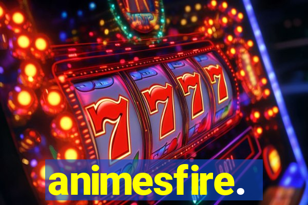 animesfire.
