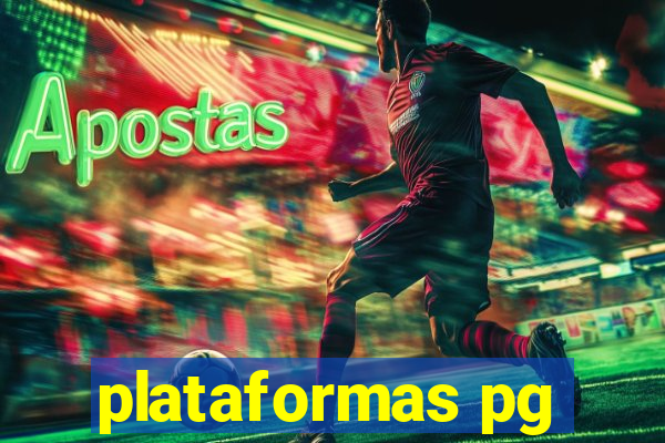 plataformas pg