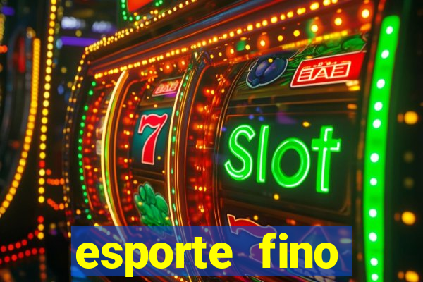 esporte fino feminino adolescente