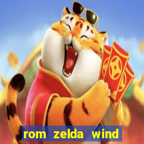 rom zelda wind waker pt br