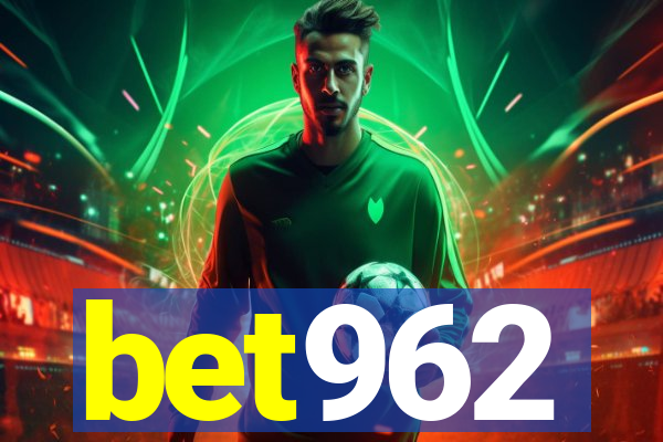bet962