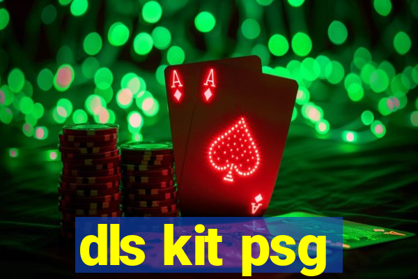 dls kit psg