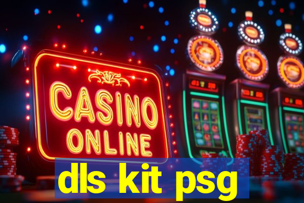 dls kit psg