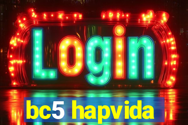 bc5 hapvida