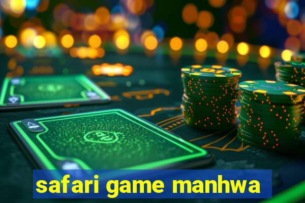 safari game manhwa