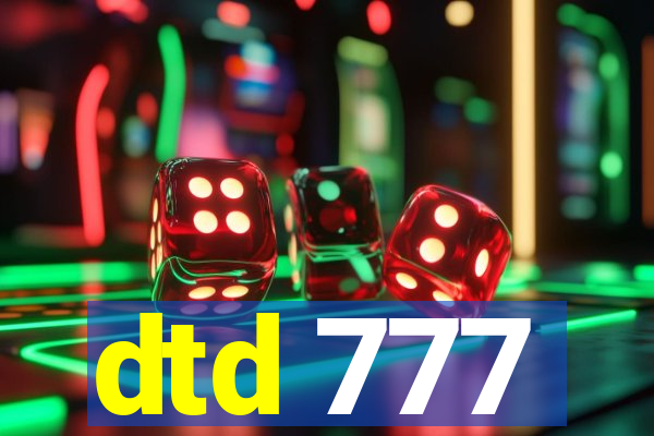 dtd 777