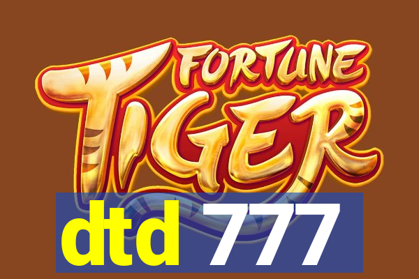 dtd 777