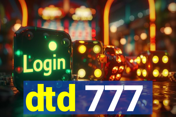 dtd 777