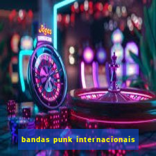 bandas punk internacionais