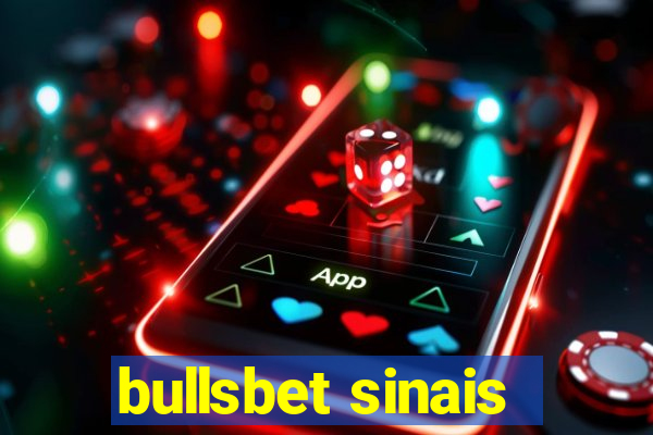 bullsbet sinais
