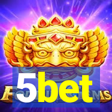 5bet