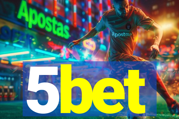 5bet
