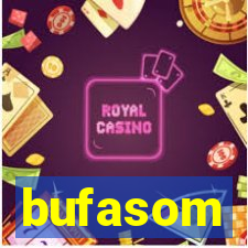 bufasom