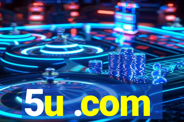 5u .com