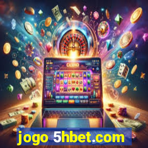 jogo 5hbet.com