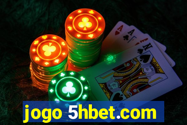 jogo 5hbet.com