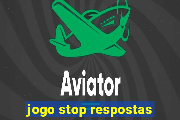 jogo stop respostas