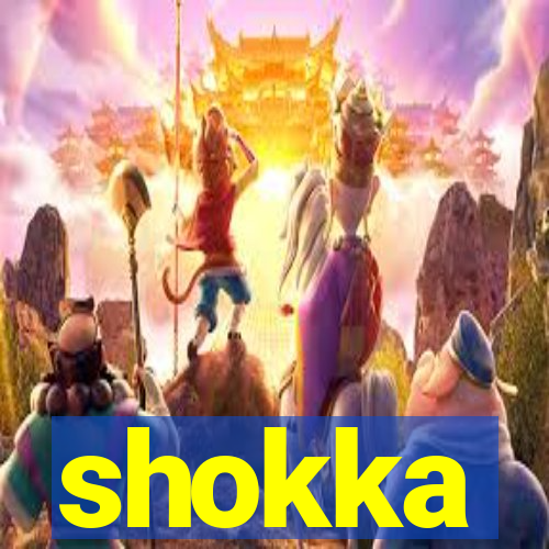 shokka