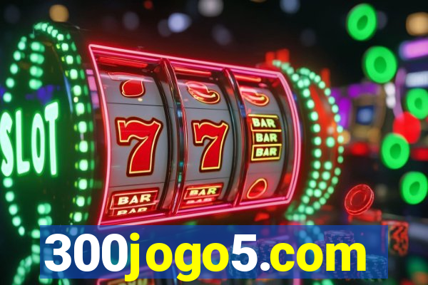 300jogo5.com