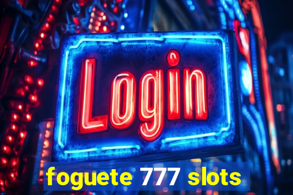 foguete 777 slots