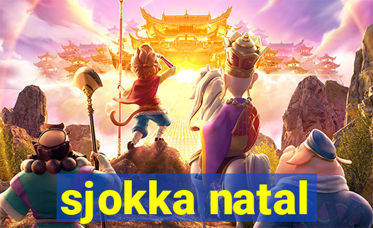 sjokka natal