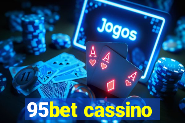 95bet cassino