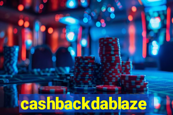 cashbackdablaze