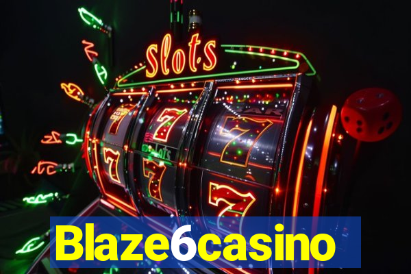 Blaze6casino