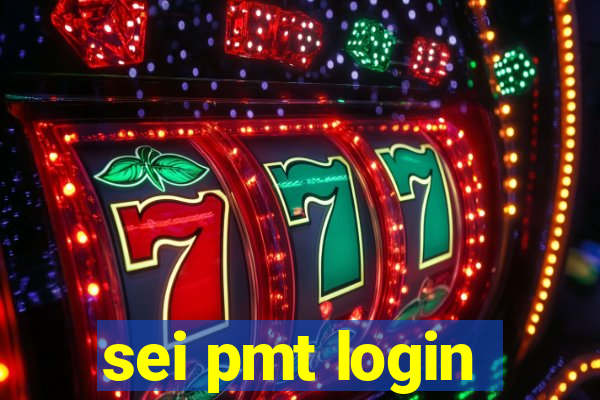 sei pmt login