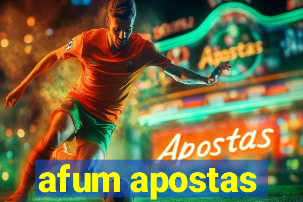 afum apostas
