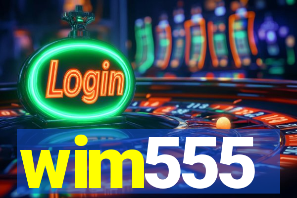 wim555