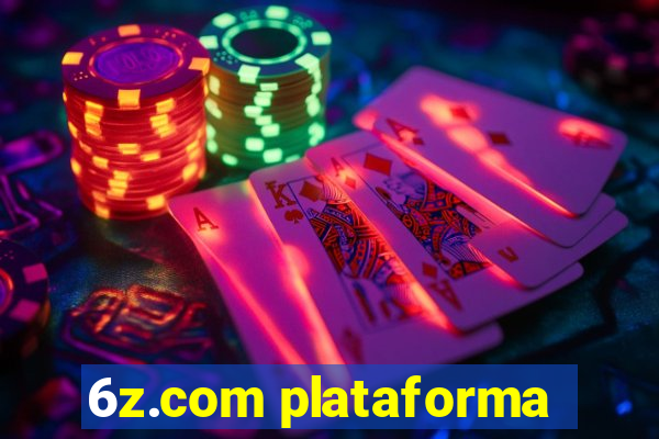 6z.com plataforma