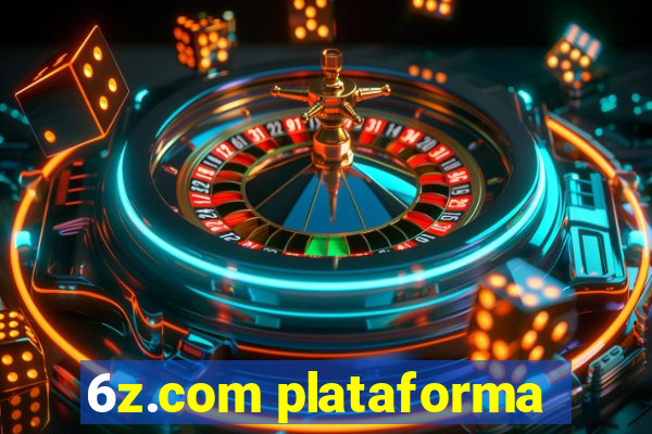 6z.com plataforma