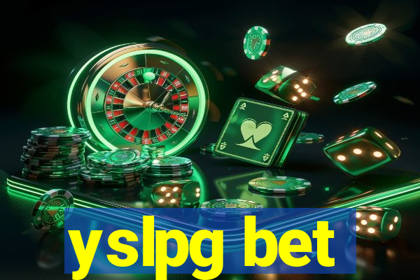 yslpg bet