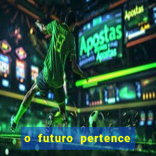 o futuro pertence a deus eclesiastes
