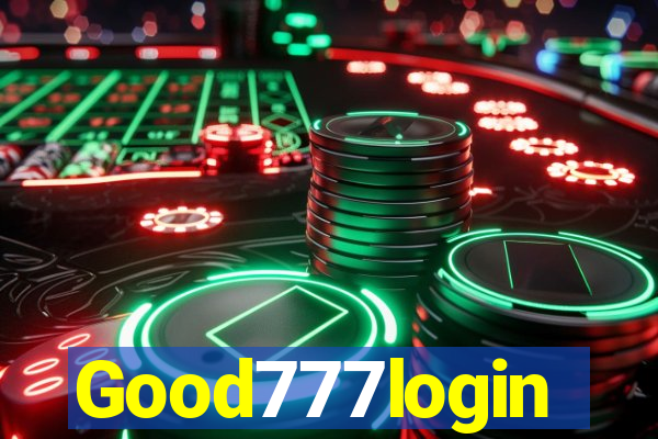 Good777login