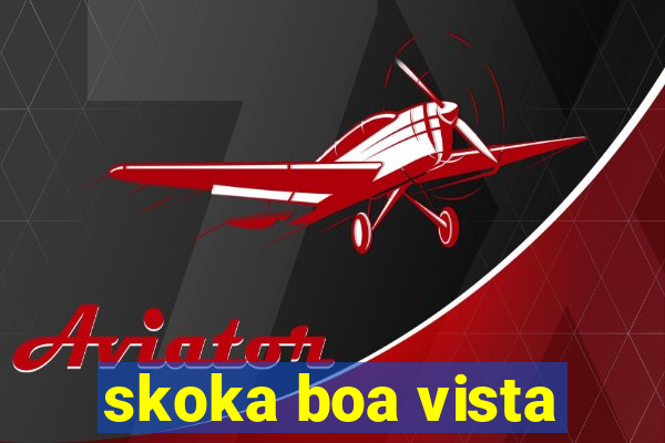 skoka boa vista