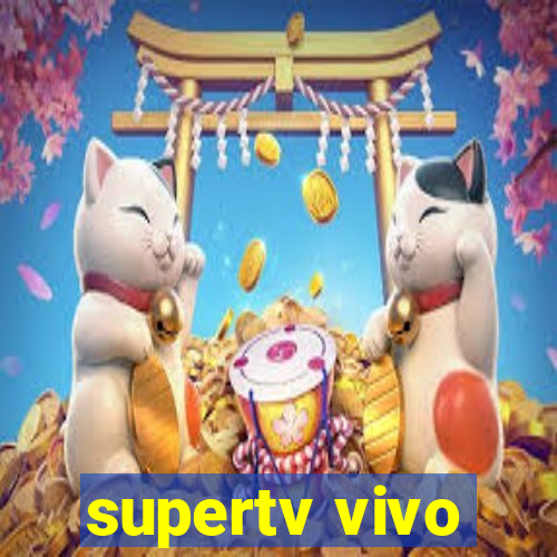 supertv vivo