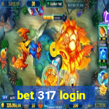 bet 317 login